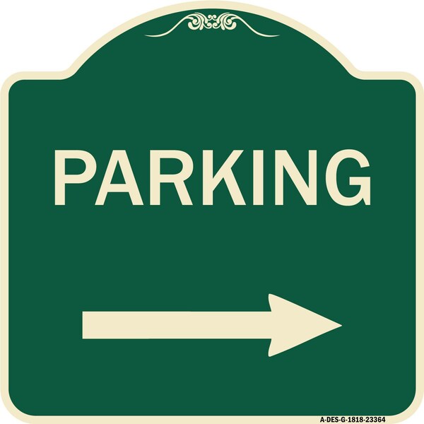 Signmission Parking Right Arrow Heavy-Gauge Aluminum Architectural Sign, 18" x 18", G-1818-23364 A-DES-G-1818-23364 - main